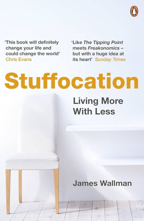 stuffocation-minimalism-james-wallman